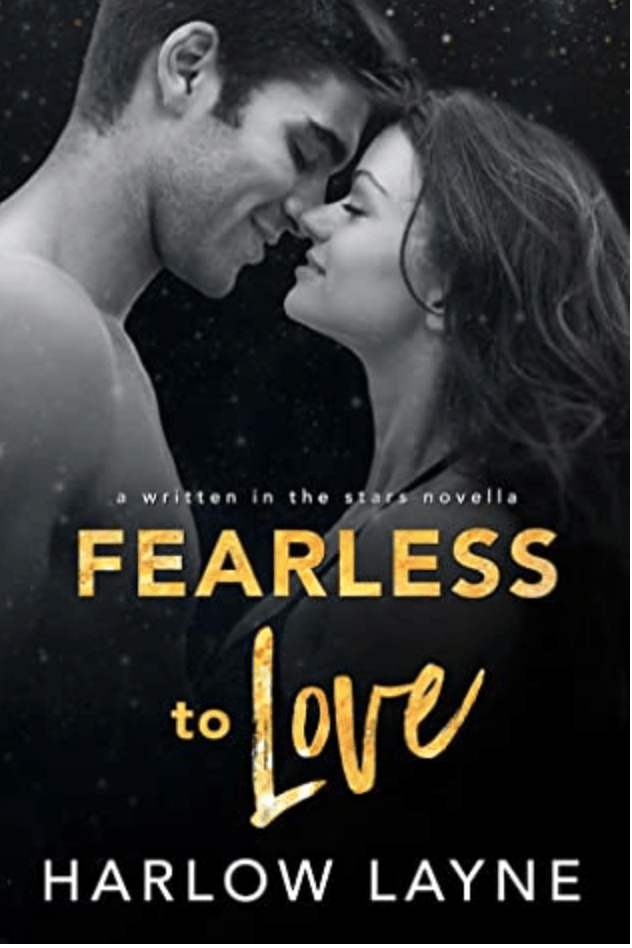 FEARLESS TO LOVE BY HARLOW&nbsp;LAYNE